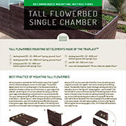 MOUNTING INSTRUCTIONS FOR TALL FLOWERBED SINGLE CHAMBER